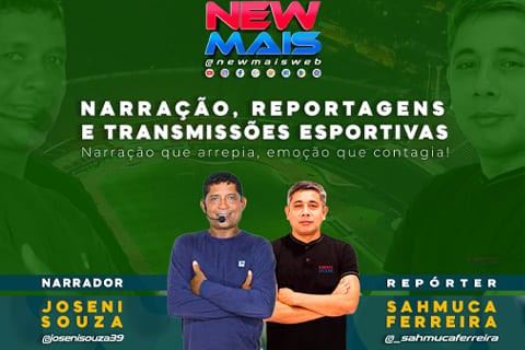 NEW MAIS – Narração, Reportagens e Transmissões Esportivas!